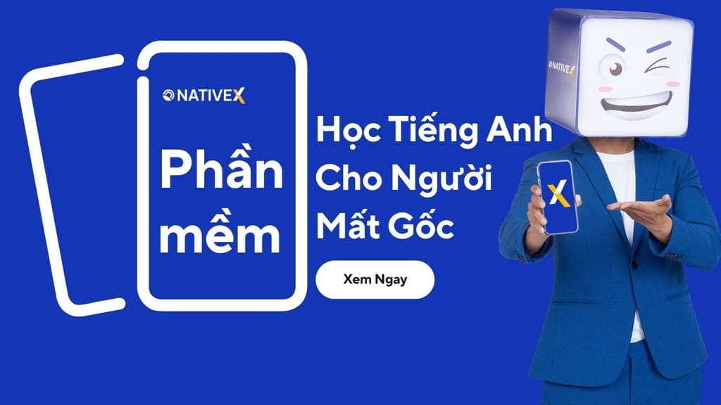 Phần mềm học tiếng Anh cho người mất gốc