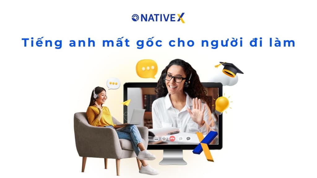 Tiếng Anh mất gốc cho người đi làm