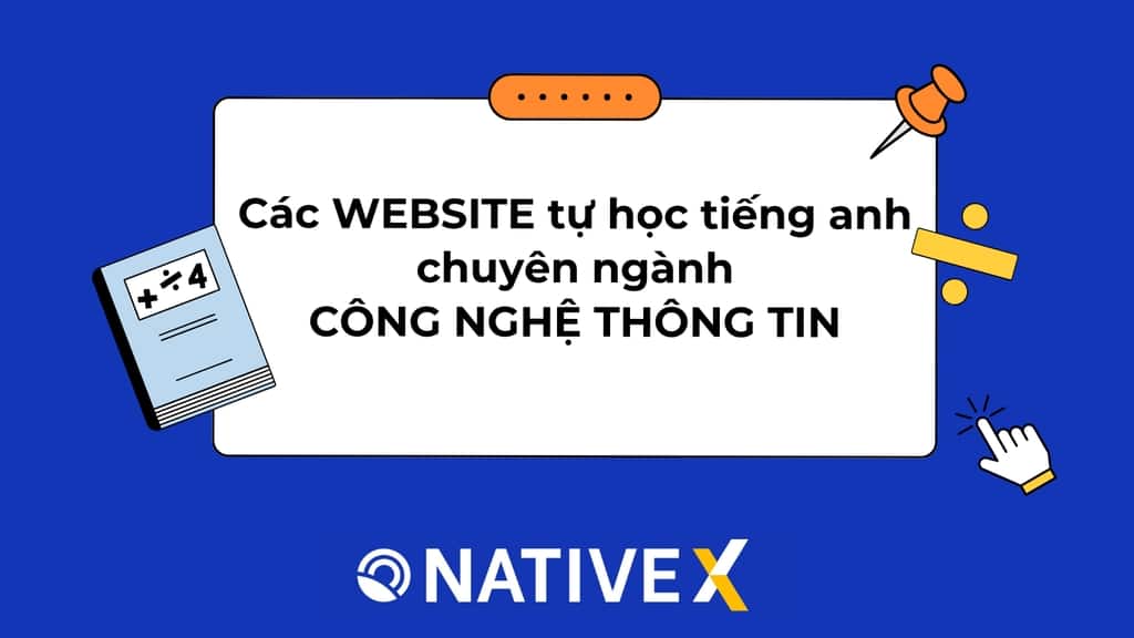 Các website tự học tiếng Anh chuyên ngành CNTT